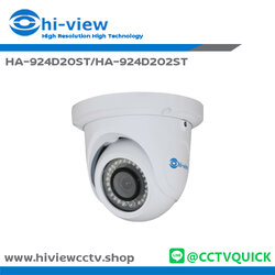 กล้องวงจรปิด HIVIEW AHD รุ่น HA-924D20ST/HA-924D202ST ความละเอียด 2 ล้านพิกเซล