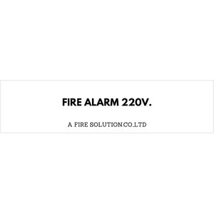 Fire Alarm 220v.