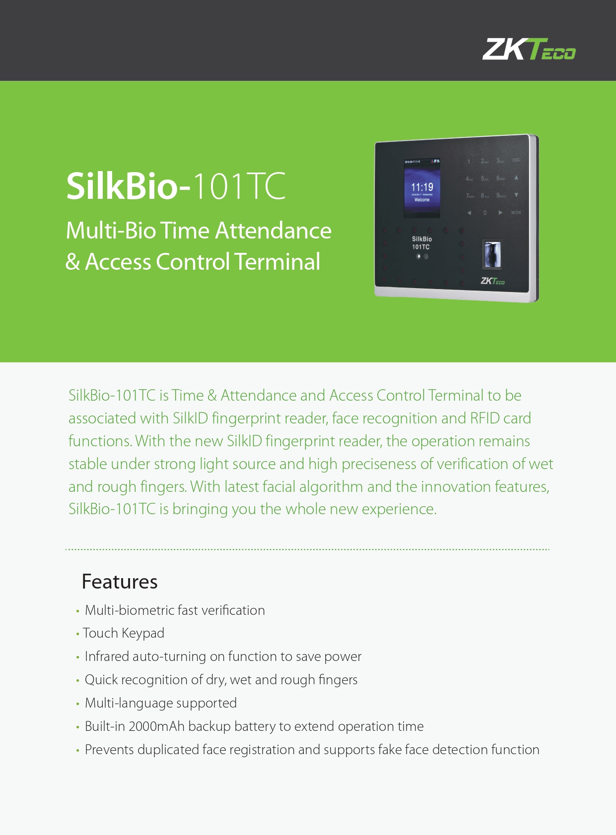 เครื่องสแกนใบหน้า ยี่ห้อ ZKTeco รุ่น SilkBio-101TC รองรับระบบ Access Control