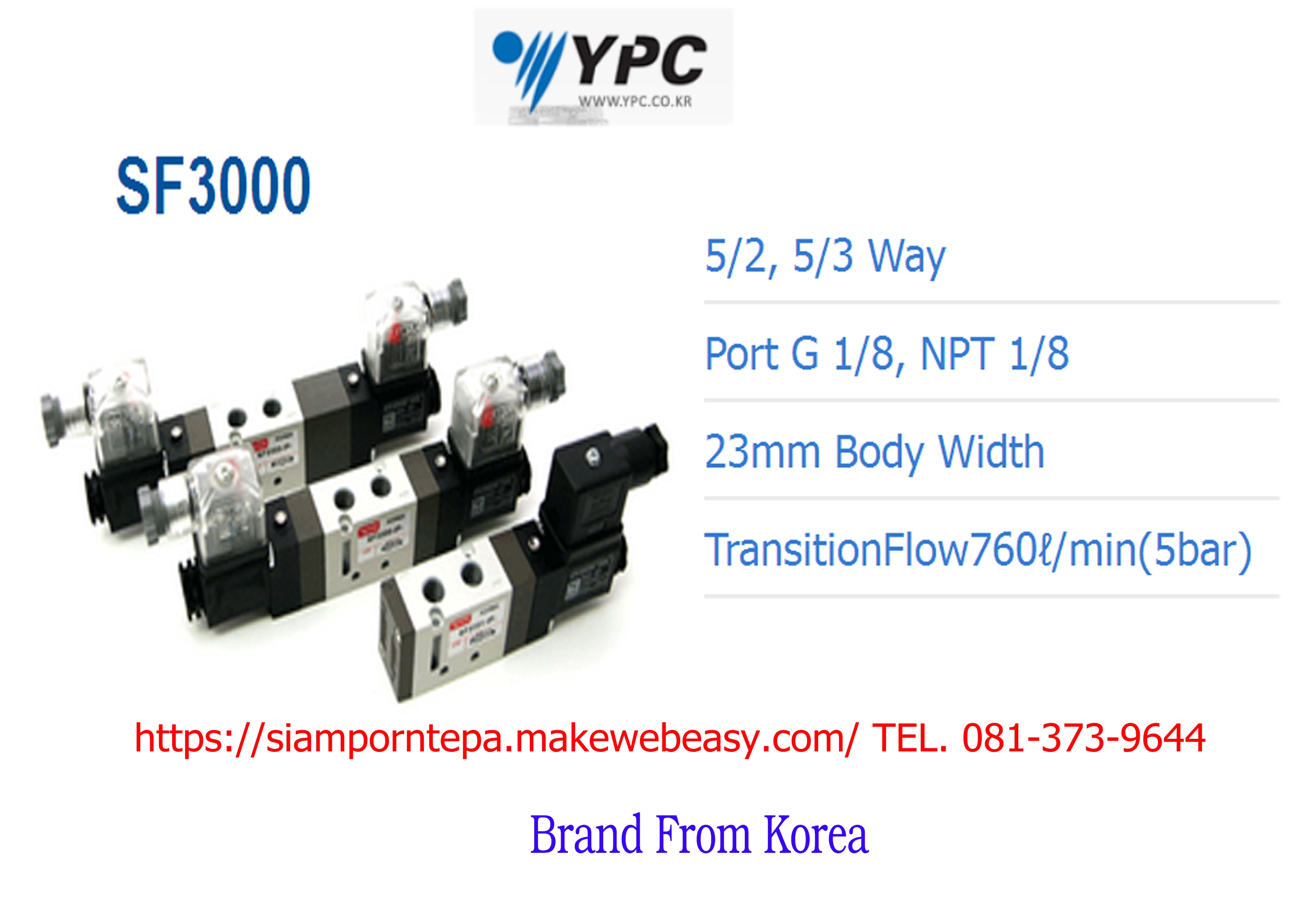 SF3101-IP-SC2-CN2-A2 "YPC" Solenoid valve 5/2,5/3,3/2 Ways Size 1/8" Flow 760 l/min ที่ 5 Bar ส่งฟรีทั่วประเทศ สำเนา