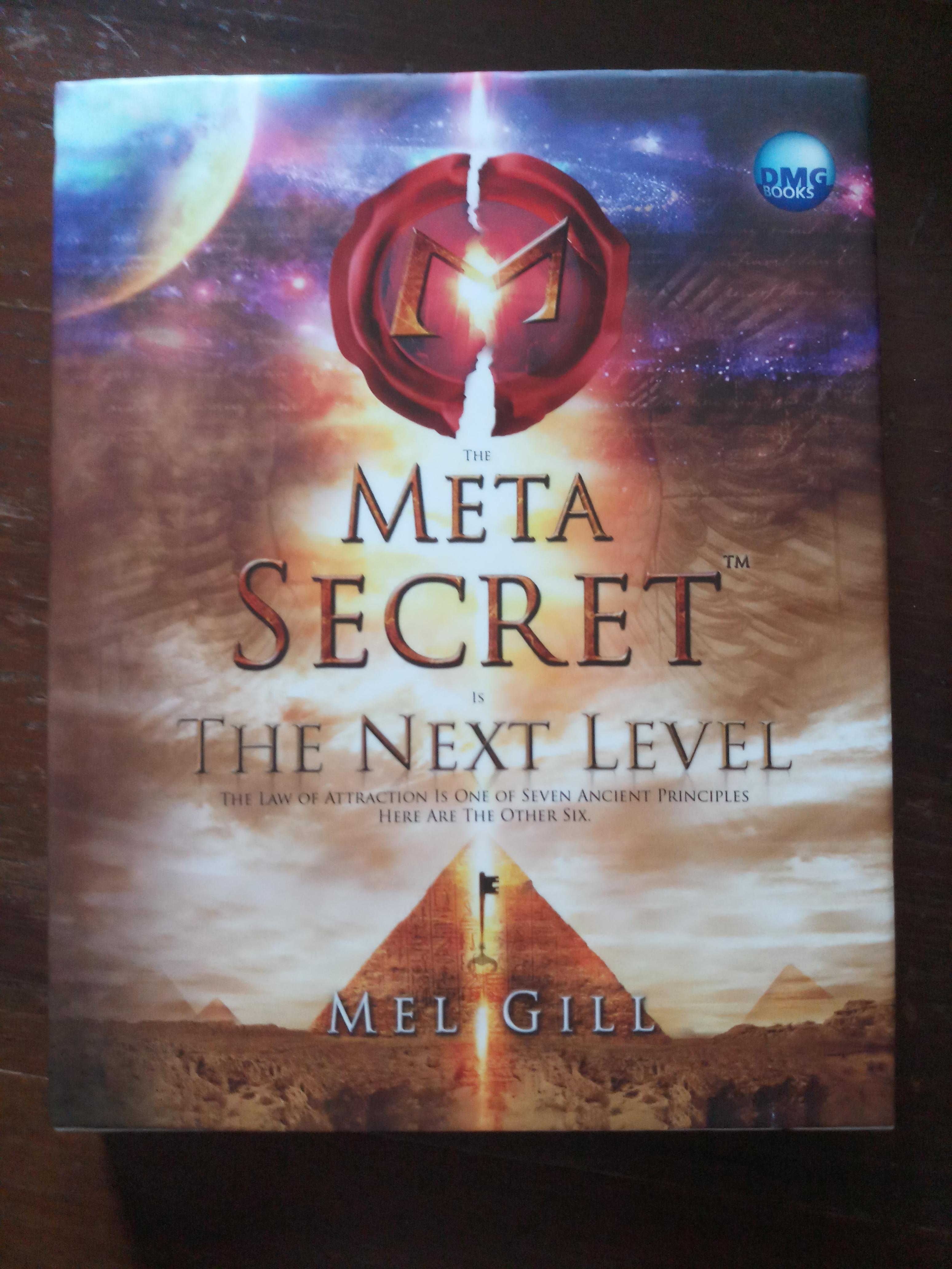 The Meta Secret , The next level / Mel Gill (ภาษาอังกฤษ)