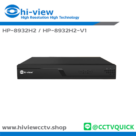 เครื่องบันทึก HIVIEW NVR รุ่น HP-8932H2 / HP-8932H2-V1 จำนวน 32 ช่อง