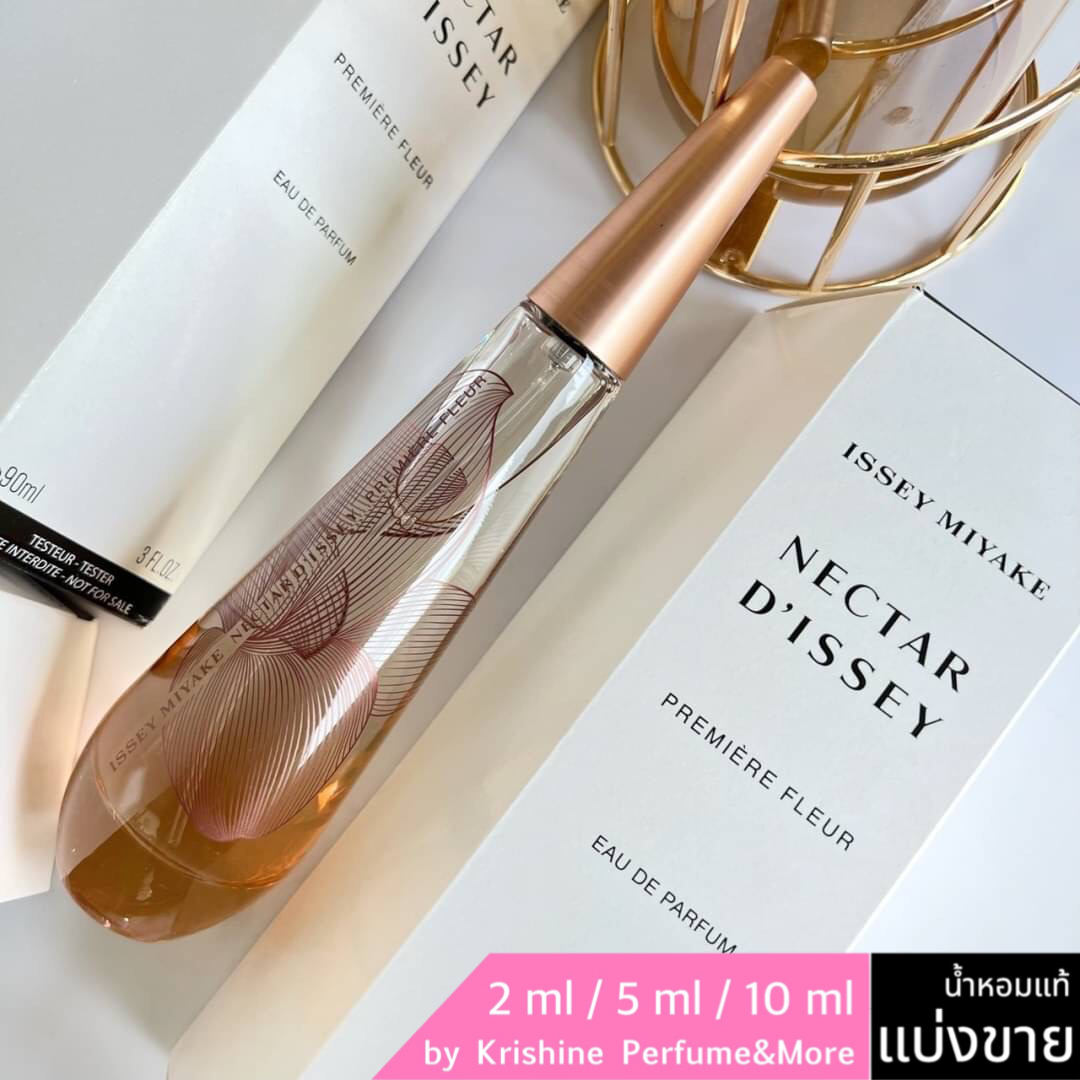 ISSEY MIYAKE Nectar d'Issey Premiere Fleur EDP แบ่งขาย