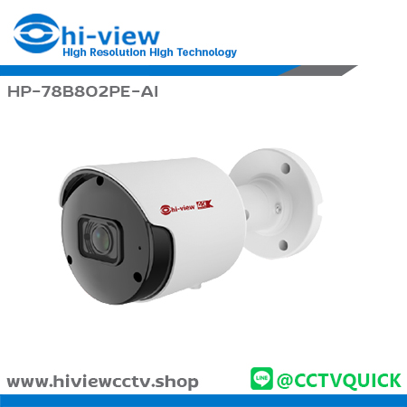กล้องวงจรปิด HIVIEW IP รุ่น HP-78B802PE-AI ความละเอียด 8 ล้านพิกเซล