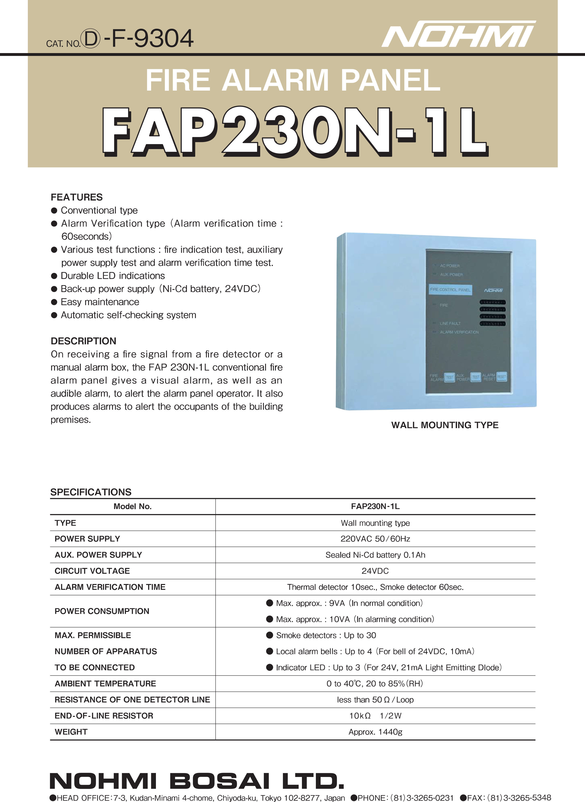 "NOHMI" Model FAP 230N-1L Fire Alarm Control Panel ,Wall Type