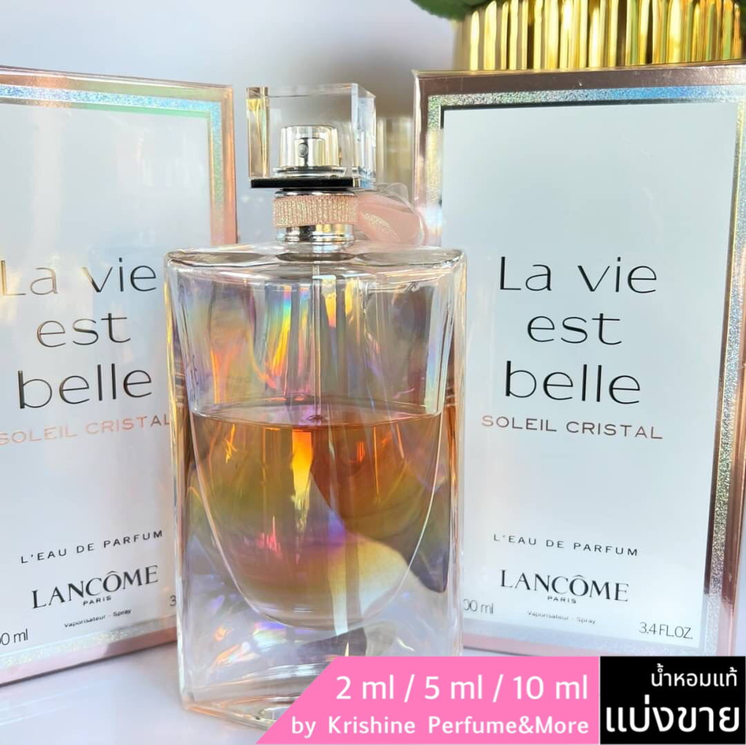 LANCOME La Vie Est Belle Soleil Cristal L'Eau de Parfum แบ่งขาย