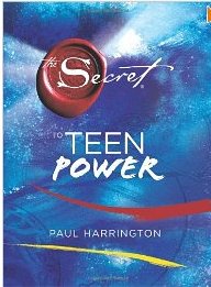 The Secret to Teen Power / Paul Harrington (หนังสือภาษาอังกฤษ) (ปกแข็ง)