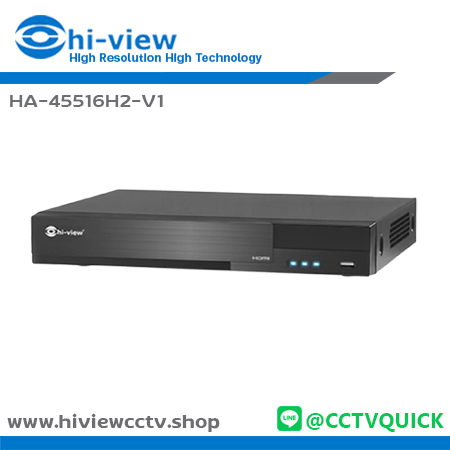 เครื่องบันทึก HIVIEW DVR รุ่น HA-45516H2-V1 จำนวน 16 ช่อง