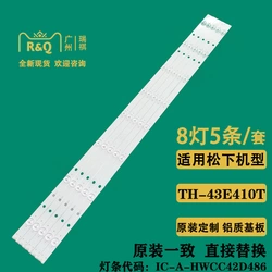 หลอดใหม่อันที่ 828 Panasonic TH-43DS630C 43ESW504 43C410K หลอด8ดวง5แถว IC-A-HWCC42D486