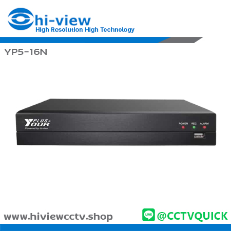เครื่องบันทึก HIVIEW DVR รุ่น YP5-16N จำนวน 16 ช่อง