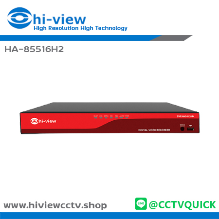 เครื่องบันทึก HIVIEW DVR รุ่น HA-85516H2 จำนวน 16 ช่อง