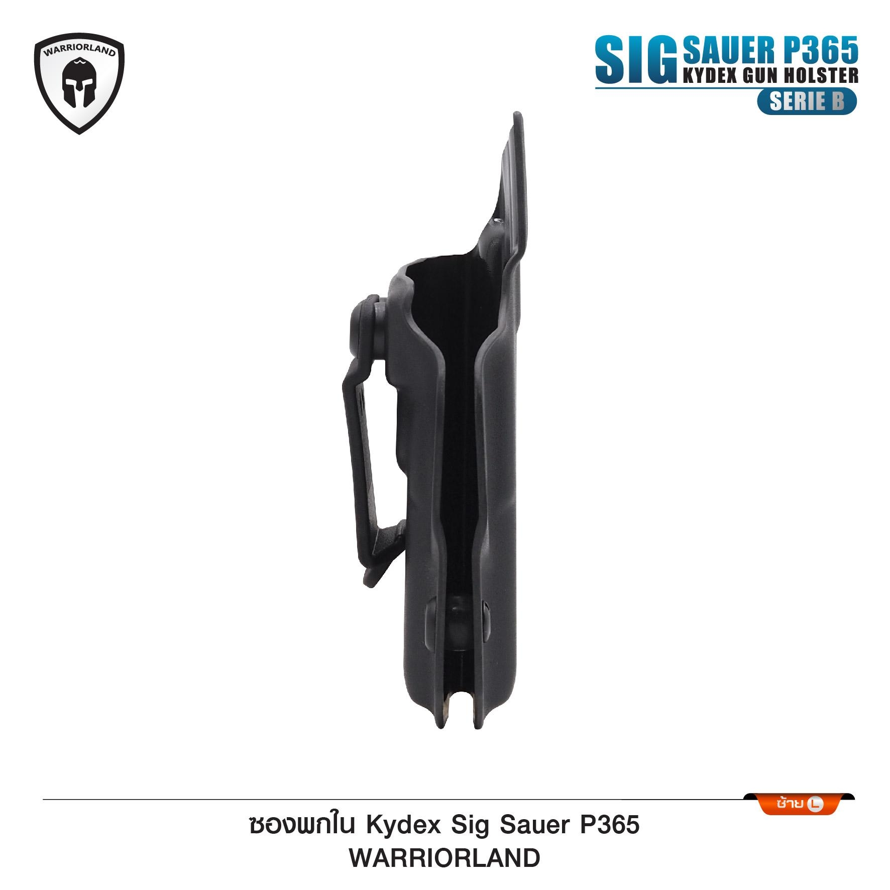 ซองปืนพกใน Kydex Sig Sauer P365 ( Warriorland ) (Serie B) (K0500)