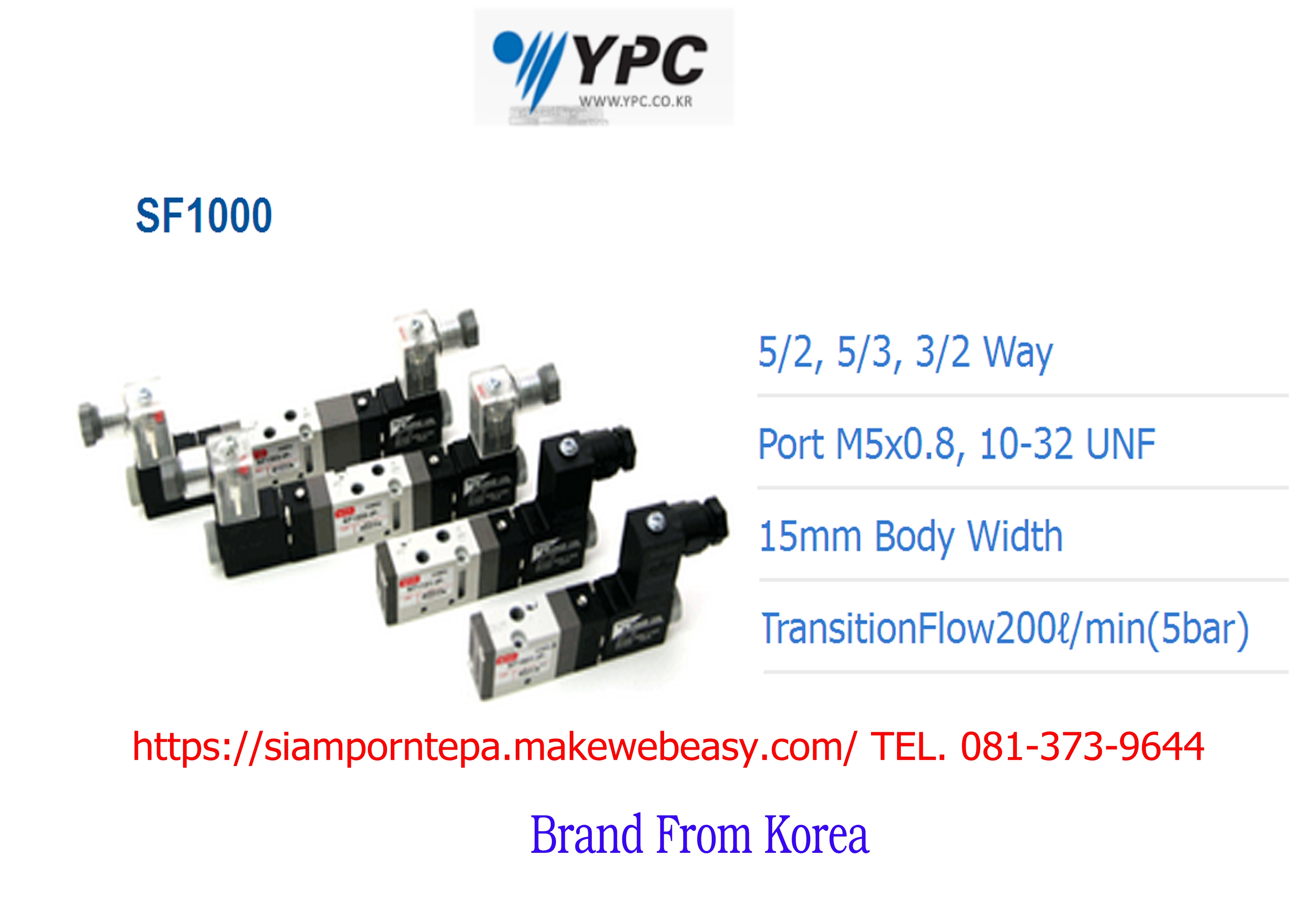SF1101-IP-SC1-CN1-A2 "YPC" Solenoid valve 5/2,5/3,3/2 Ways Size M5" ไฟ 12DC 24DC 110V 220V Flow 200 l/min ที่ 5 Bar ส่งฟรีทั่วประเทศ