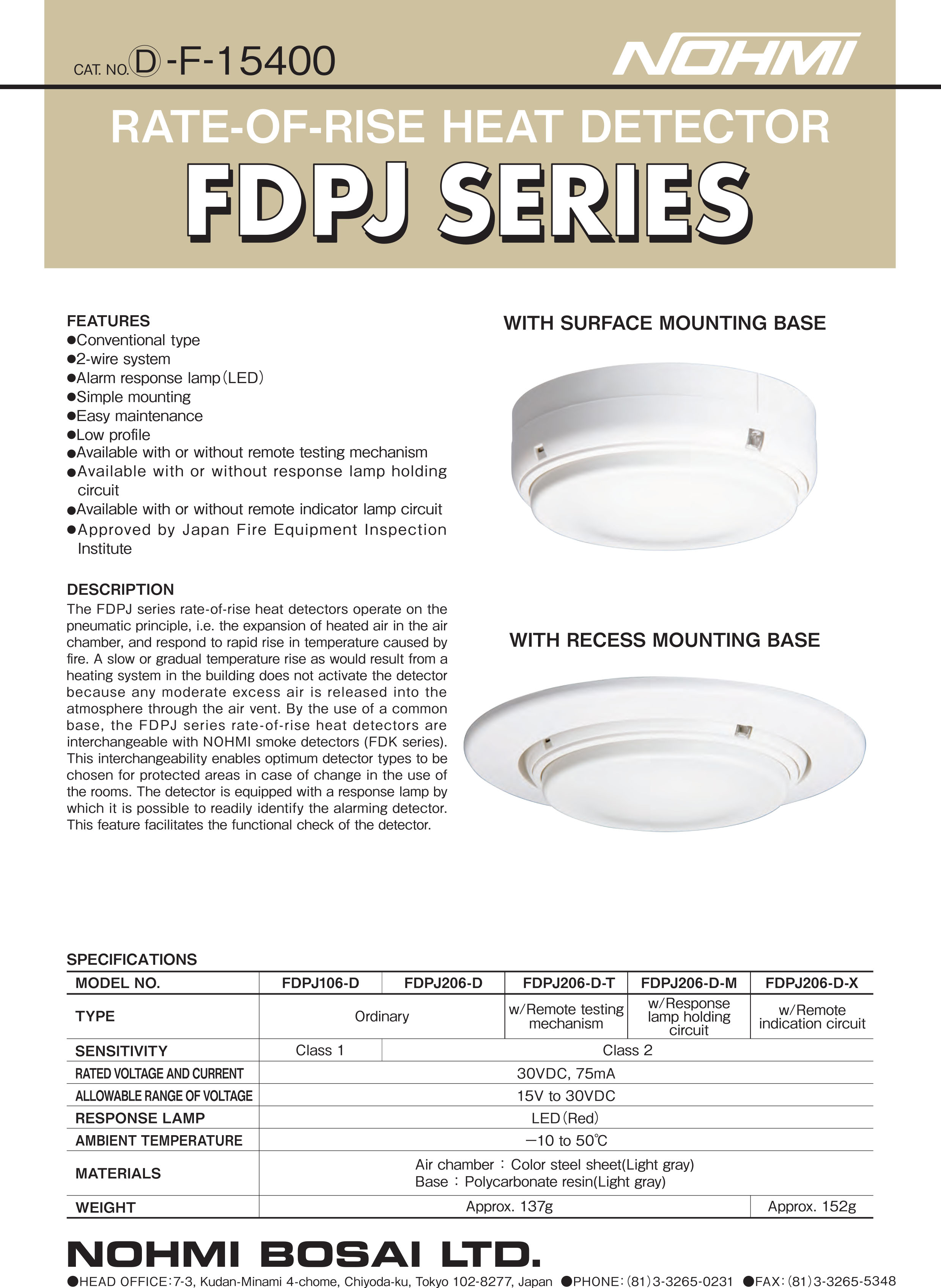 "NOHMI" ModelFDPJ206-D Detector c/w LED Indicator ,Wall Type สำเนา