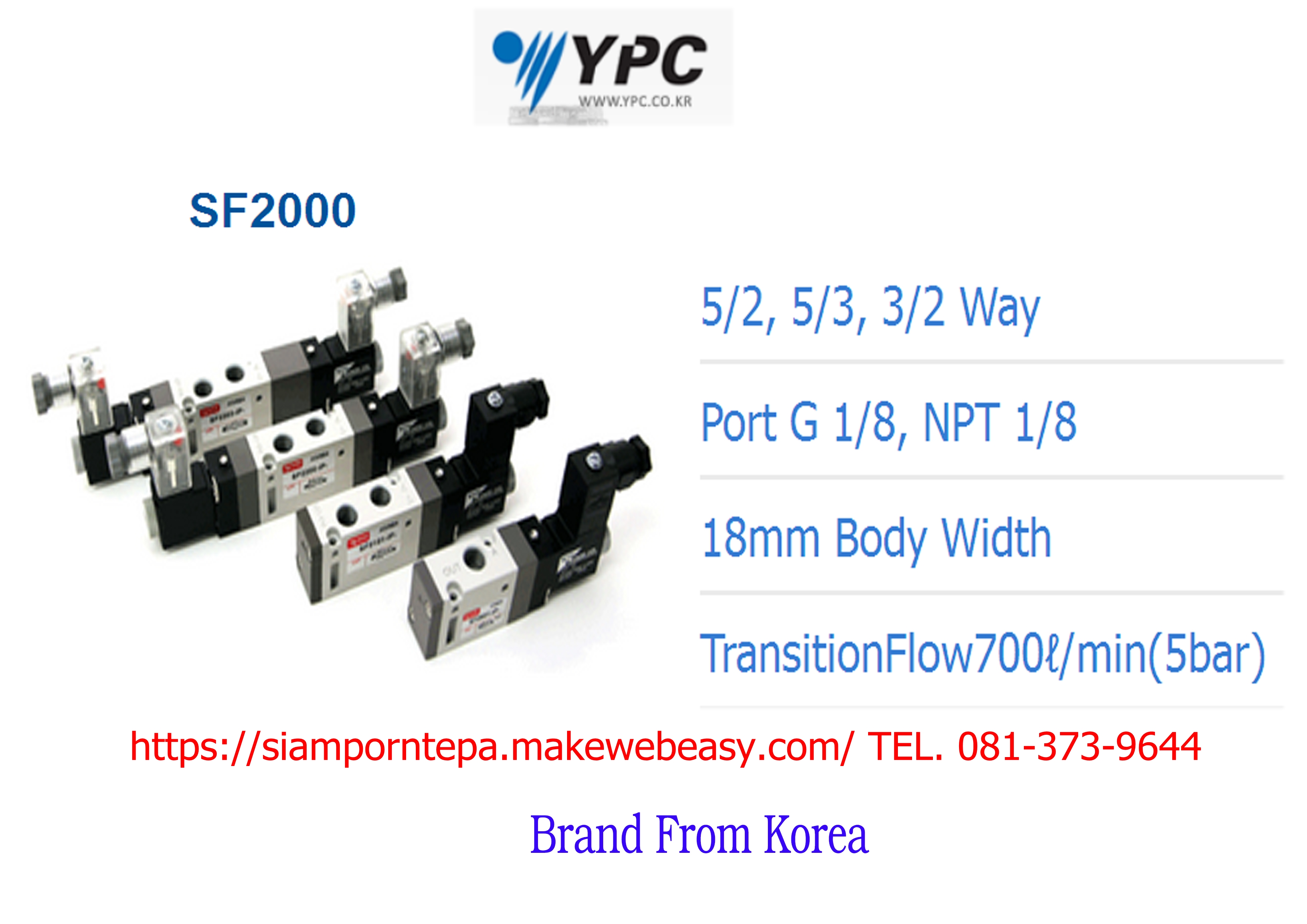 SF2101-IP-SC1-CN1-A2 "YPC" Solenoid valve 5/2,5/3,3/2 Ways Size 1/8" Flow 700 l/min ที่ 0-10 Bar ส่งฟรีทั่วประเทศ