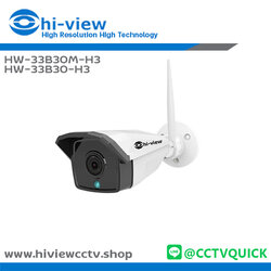 กล้องวงจรปิด HIVIEW IP รุ่น HW-33B30M-H3 / HW-33B30-H3 ความละเอียด 3 ล้านพิกเซล