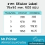 สติกเกอร์ Label กันน้ำ 75×50×500 3 ม้วน